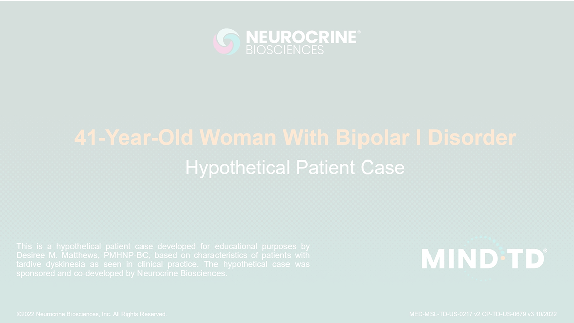 41-Year-Old Woman With Bipolar I Disorder
