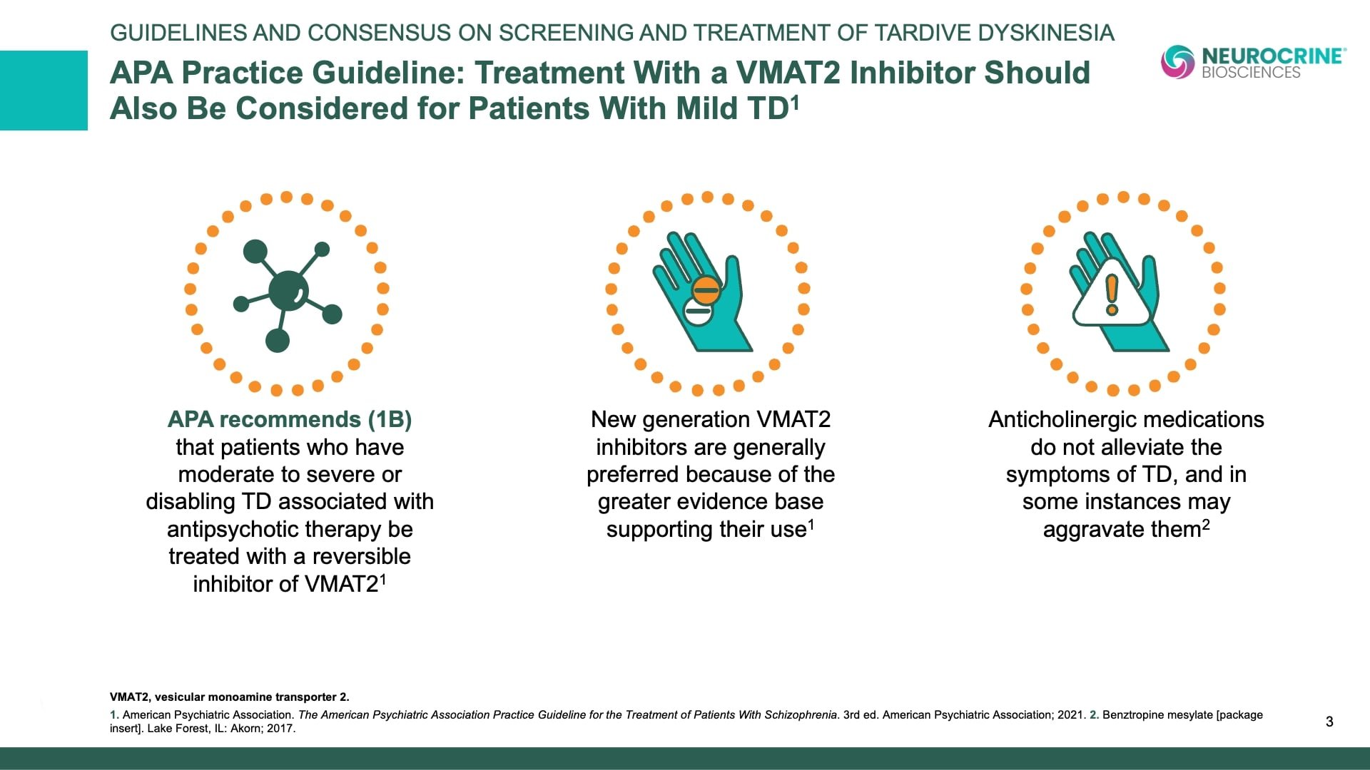 Guidelines and Consensus on Screening and Treatment of TD, Slide 3