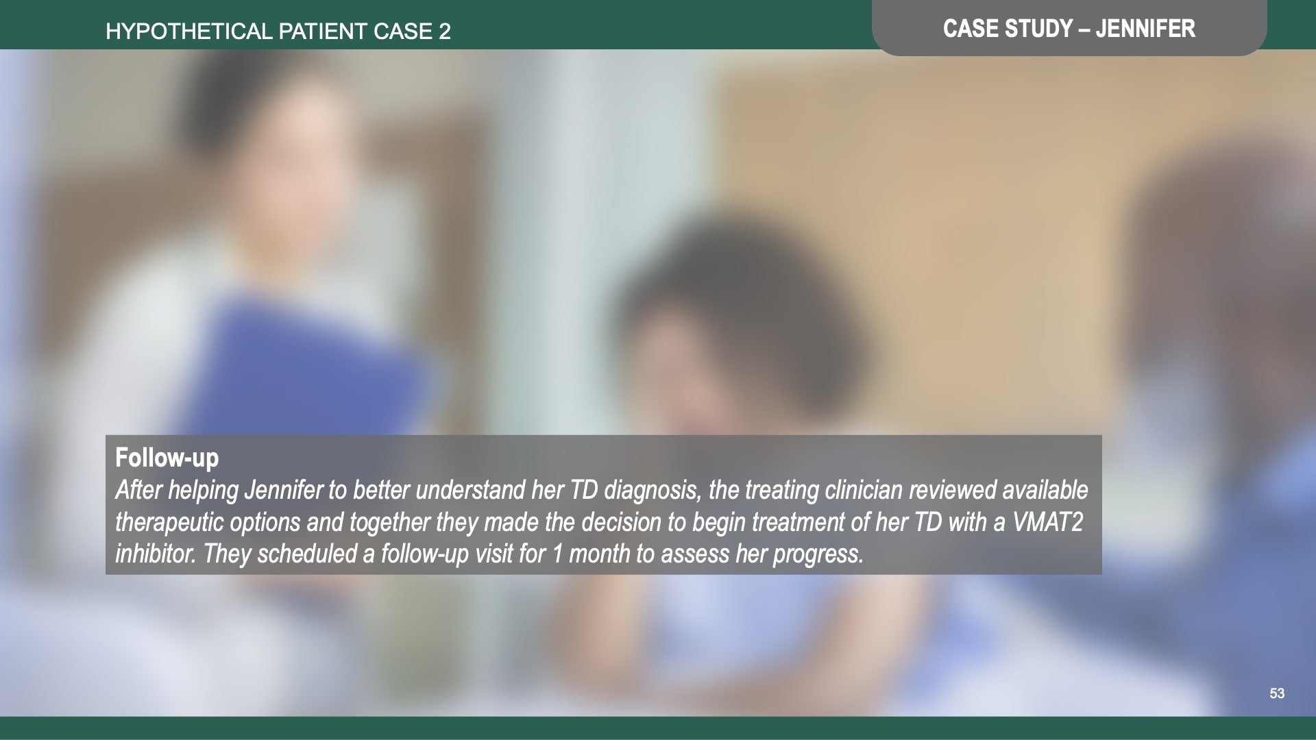 Tardive Dyskinesia Differential Diagnosis Slide Library for Clinicians in Training, Slide 53