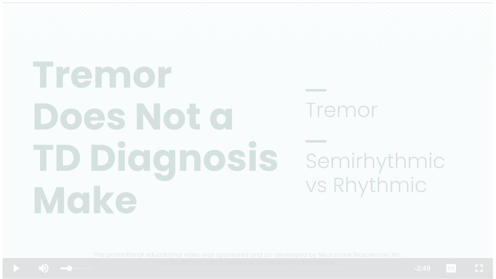 Tremor Does Not a TD Diagnosis Make